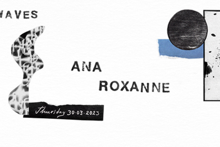Left Waves: Ana Roxanne
