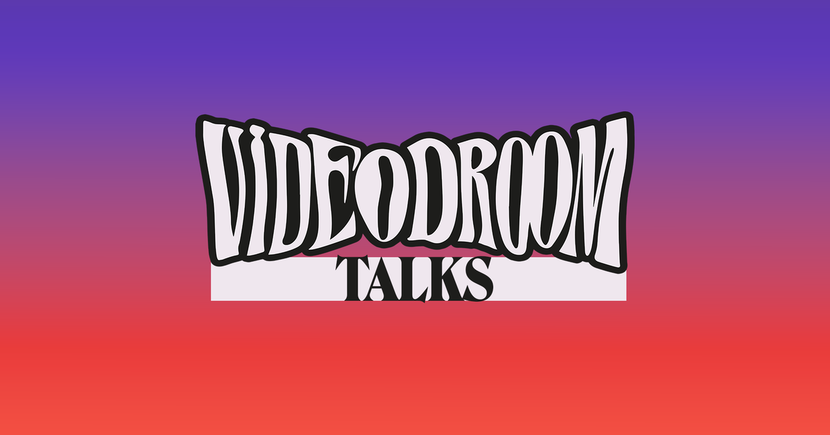 VIDEODROOM Talks 2026 | VIERNULVIER