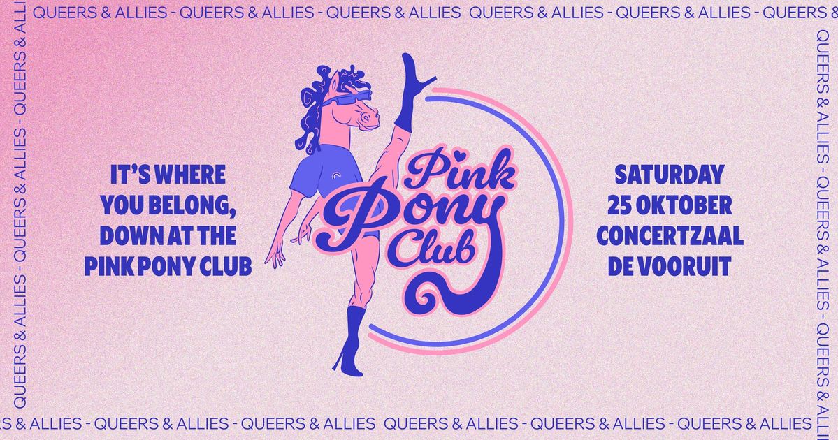 Pink Pony Club — QUEER PARTY | VIERNULVIER