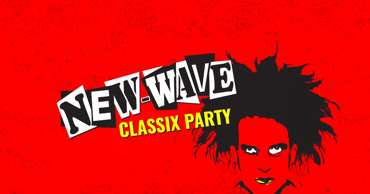 New Wave Classix — new/dark WAVE party